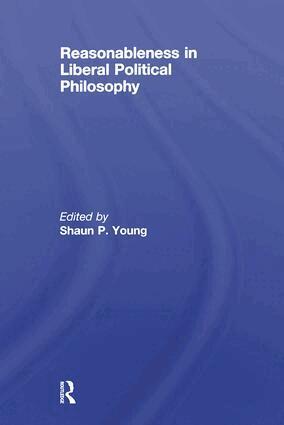 Shaun Young - Reasonableness in Liberal Political Philosophy, Häftad. Tillgänglighet: Lägg i varukorg