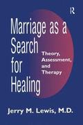 Marriage A Search For Healing