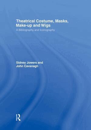 Sidney Jackson Jowers - Theatrical Costume, Masks, Make-Up and Wigs, Häftad