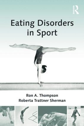 Eating Disorders in Sport by Ron A Thompson, Roberta Trattner Sherman