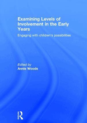 Annie Woods - Examining Levels of Involvement in the Early Years, Inbunden. Tillgänglighet: Lägg i varukorg