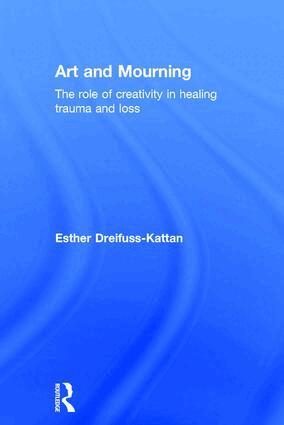 Esther Dreifuss-Kattan - Art and Mourning, Inbunden. Tillgänglighet: Lägg i varukorg