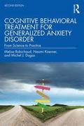 Cognitive Behavioral Treatment for Generalized Anxiety Disorder
