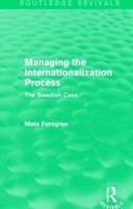 Managing the Internationalization Process (Routledge Revivals)