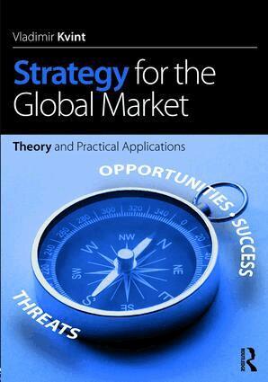 Vladimir Kvint - Strategy for the Global Market, Häftad