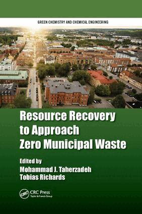 Mohammad J. Taherzadeh, Tobias Richards - Resource Recovery to Approach Zero Municipal Waste, Häftad