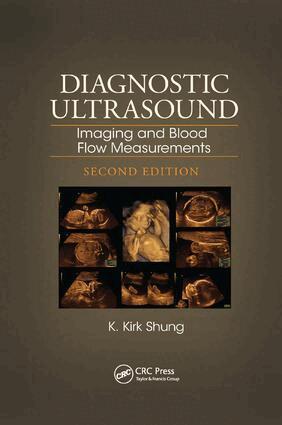K. Kirk Shung - Diagnostic Ultrasound, Häftad