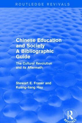 Stewart Fraser, Kuang-Liang Hsu - Chinese Education and Society A Bibliographic Guide, Häftad