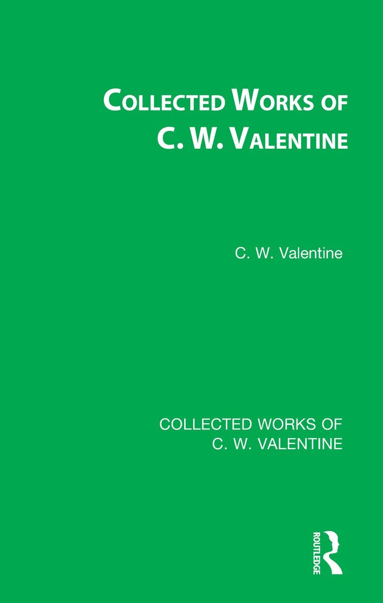C.W. Valentine - Collected Works of C.W. Valentine, Övrigt