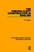 Pseudo-Cleft Construction in English