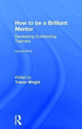 Trevor Wright - How to be a Brilliant Mentor, Inbunden