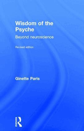 Ginette Paris - Wisdom of the Psyche, Inbunden. Tillgänglighet: Lägg i varukorg