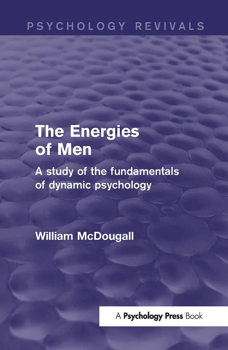 Energies of Men (Psychology Revivals)