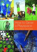 How to Grow a Playspace