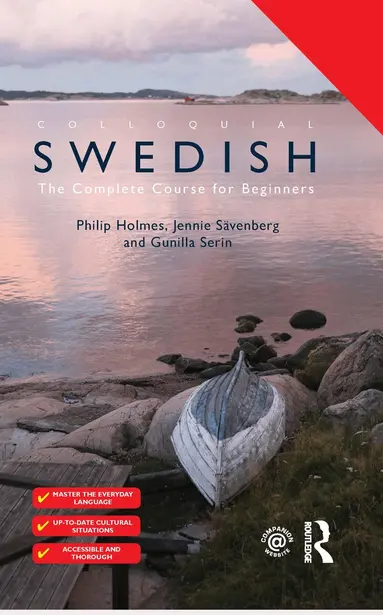 Philip Holmes, Jennie Sävenberg, Gunilla Serin - Colloquial Swedish, Häftad