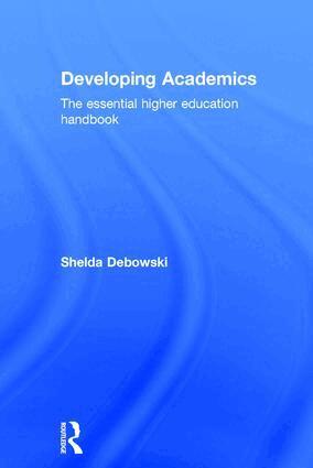 Shelda Debowski - Developing Academics, Inbunden. Tillgänglighet: Lägg i varukorg