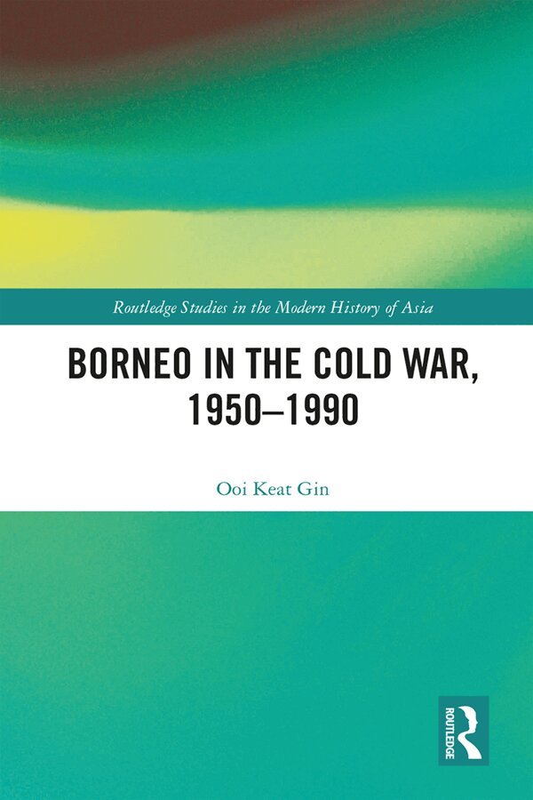 Keat Gin Ooi - Borneo in the Cold War, 1950-1990, Inbunden. Tillgänglighet: Lägg i varukorg