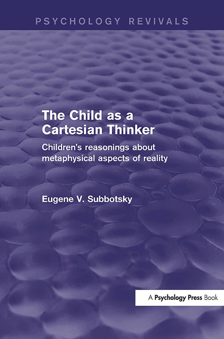 Eugene Subbotsky - Child as a Cartesian Thinker, Inbunden. Tillgänglighet: Lägg i varukorg