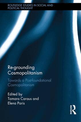 Tamara Caraus, Elena Paris - Re-Grounding Cosmopolitanism, Inbunden. Tillgänglighet: Lägg i varukorg