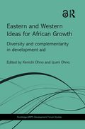 Eastern and Western Ideas for African Growth