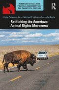 Rethinking the American Animal Rights Movement