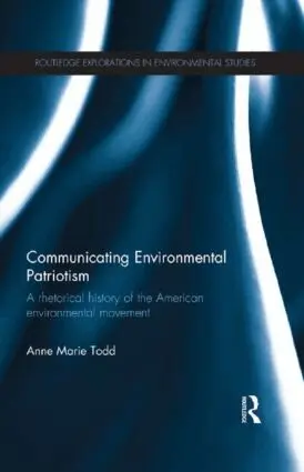Anne Marie Todd - Communicating Environmental Patriotism, Häftad. Tillgänglighet: Lägg i varukorg