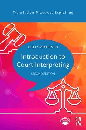 Holly Mikkelson - Introduction to Court Interpreting, Häftad. Tillgänglighet: Lägg i varukorg