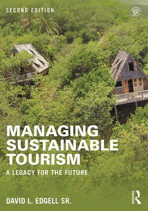David L. Edgell, Sr - Managing Sustainable Tourism, Häftad
