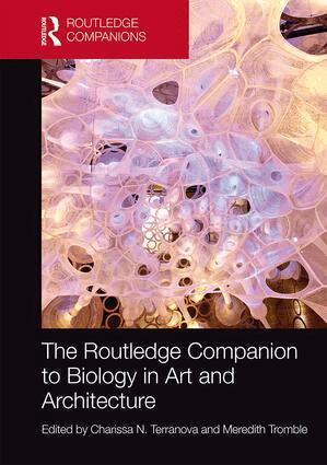Charissa Terranova, Meredith Tromble - Routledge Companion to Biology in Art and Architecture, Inbunden