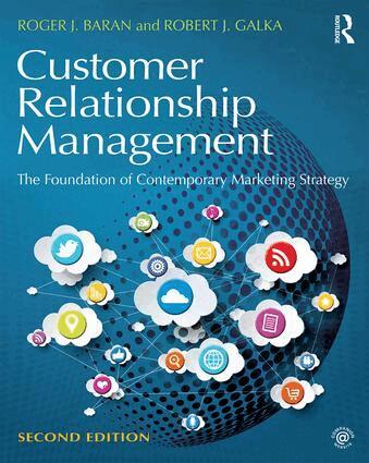 Roger J. Baran, Robert J. Galka - Customer Relationship Management, Häftad