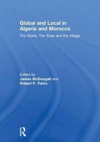 Global and Local in Algeria and Morocco