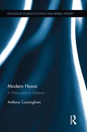 Anthony Cunningham - Modern Honor, Häftad. Tillgänglighet: Lägg i varukorg
