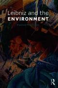 Leibniz and the Environment