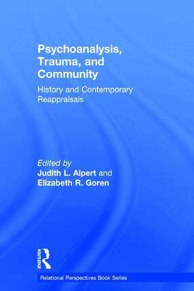 Judith L. Alpert, Elizabeth R. Goren - Psychoanalysis, Trauma, and Community, Inbunden. Tillgänglighet: Lägg i varukorg
