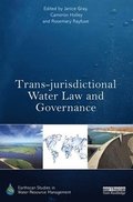 Trans-jurisdictional Water Law and Governance