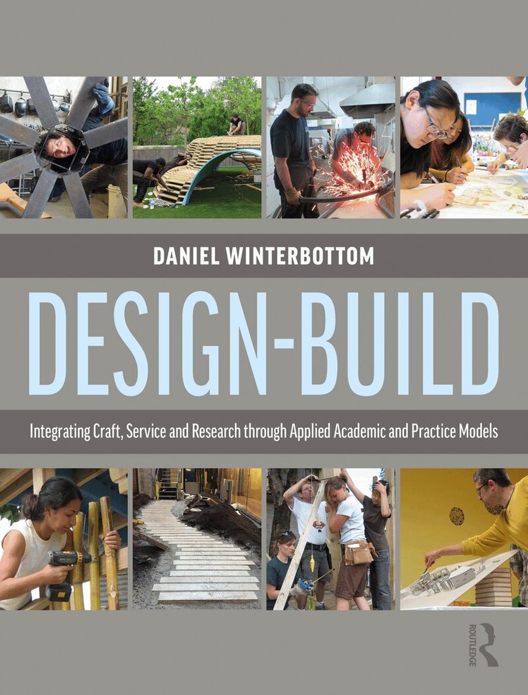 Daniel Winterbottom - Design-Build, Häftad. Tillgänglighet: Lägg i varukorg