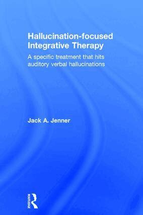 Jack A. Jenner - Hallucination-focused Integrative Therapy, Inbunden. Tillgänglighet: Lägg i varukorg