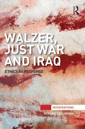 Ronan O'Callaghan - Walzer, Just War and Iraq, Inbunden. Tillgänglighet: Lägg i varukorg