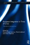European Integration in Times of Crisis