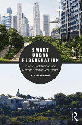 Simon Huston - Smart Urban Regeneration, Häftad. Tillgänglighet: Lägg i varukorg