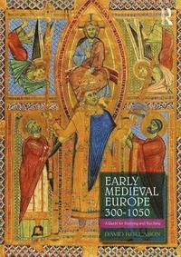 Early Medieval Europe 3001050