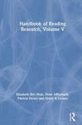 Handbook of Reading Research, Volume V