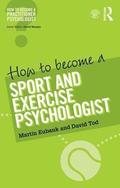How to Become a Sport and Exercise Psychologist