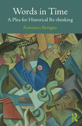 Francesco Benigno - Words in Time, Häftad
