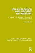 Ibn Khaldn's Philosophy of History