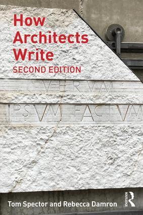 Tom Spector, Rebecca Damron - How Architects Write, Häftad