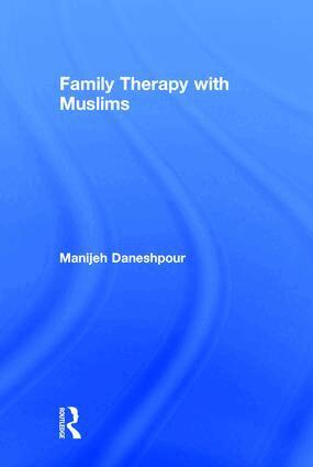 Manijeh Daneshpour - Family Therapy with Muslims, Inbunden. Tillgänglighet: Lägg i varukorg