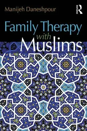 Manijeh Daneshpour - Family Therapy with Muslims, Häftad. Tillgänglighet: Lägg i varukorg