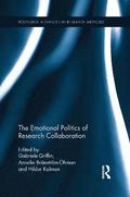 Emotional Politics of Research Collaboration