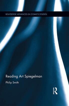 Philip Smith - Reading Art Spiegelman, Inbunden